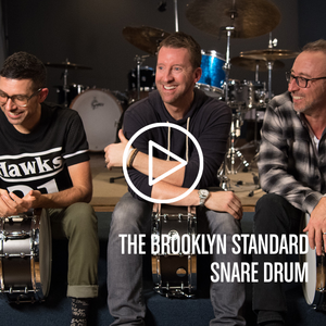 The Brooklyn Standard Snare Drum